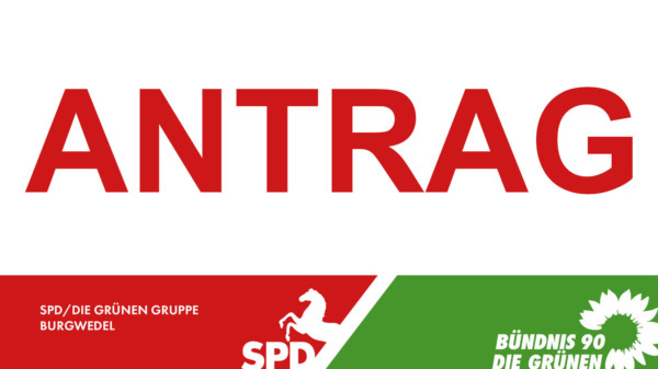 Antrag der Gruppe SPD/Die Grünen